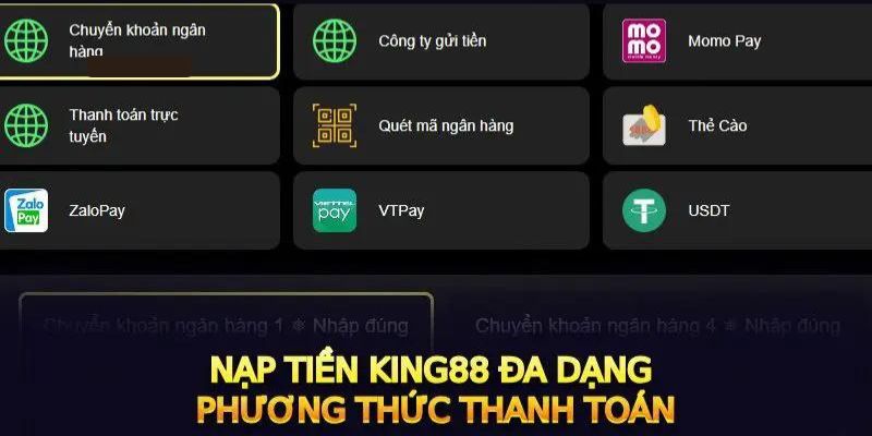 Đa dạng các cách nạp tiền tại nhà cái King88