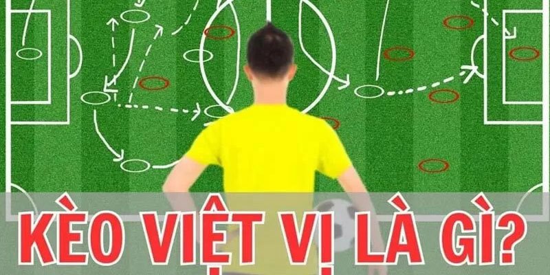 Giải thích kèo việt vị King88 với người mới