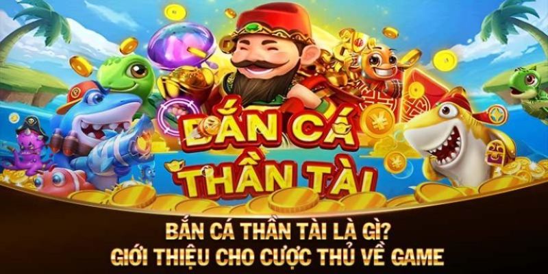 Tìm hiểu chung bắn cá thần tài King88