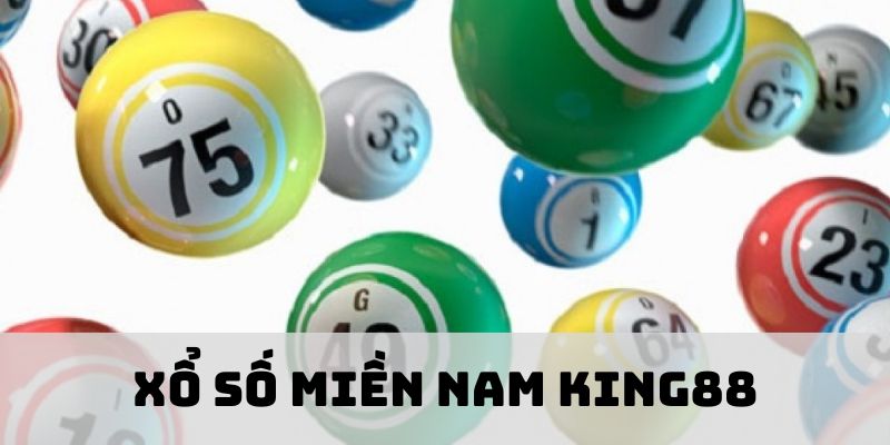 Xổ Số Miền Nam King88